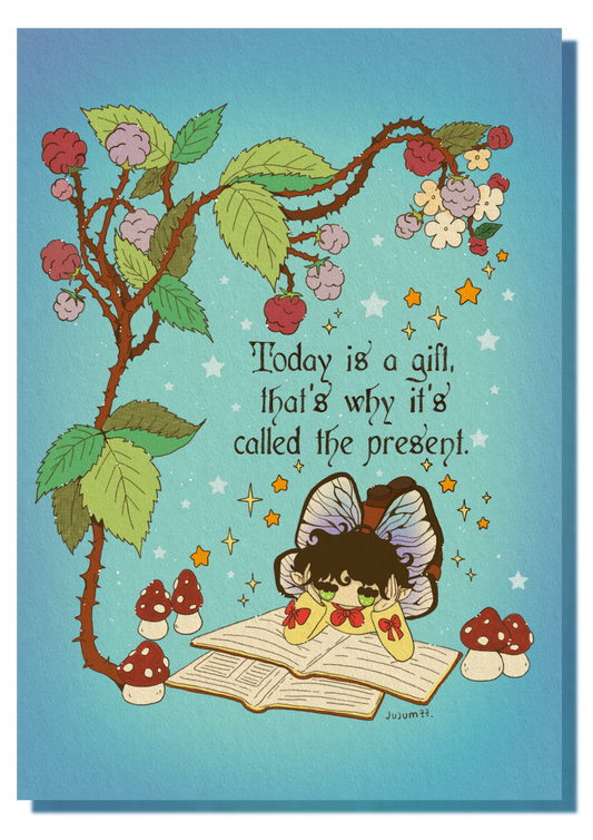 ✨ A6 Fairy Print - Today is a Gift🎁
